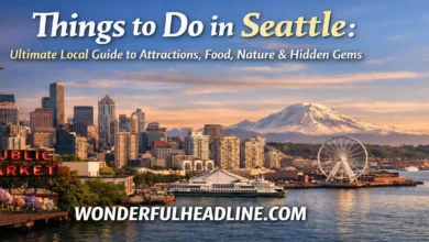 Things to Do in Seattle: Ultimate Local Guide to Attractions, Food, Nature & Hidden Gems 1 Things to Do in Seattle