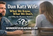 Dan Katz Wife: What We Know, What We Don’t, and Why the Mystery Matters 4 Dan Katz Wife