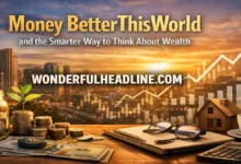 Money BetterThisWorld and the Smarter Way to Think About Wealth 4 Money BetterThisWorld