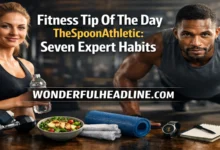 Fitness Tip Of The Day TheSpoonAthletic: Seven Expert Habits 34 Fitness Tip Of The Day TheSpoonAthletic