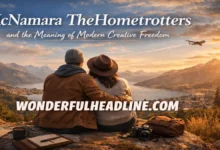 McNamara TheHometrotters and the Meaning of Modern Creative Freedom 4 McNamara TheHometrotters