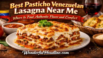 Best Pasticho Venezuelan Lasagna Near Me: Where to Find Authentic Flavor and Comfort 2 Best Pasticho Venezuelan Lasagna Near Me